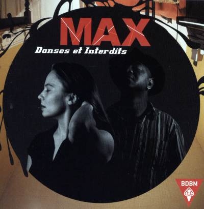 MAX - Danses et Interdits (CD)