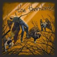 THORNBIRDS - Thornbirds (CD)