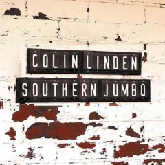 COLIN LINDEN - Southern Jumbo (CD)